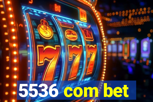 5536 com bet